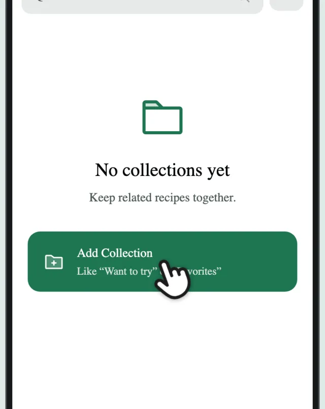 The empty collections view, with a finger on Add Collection